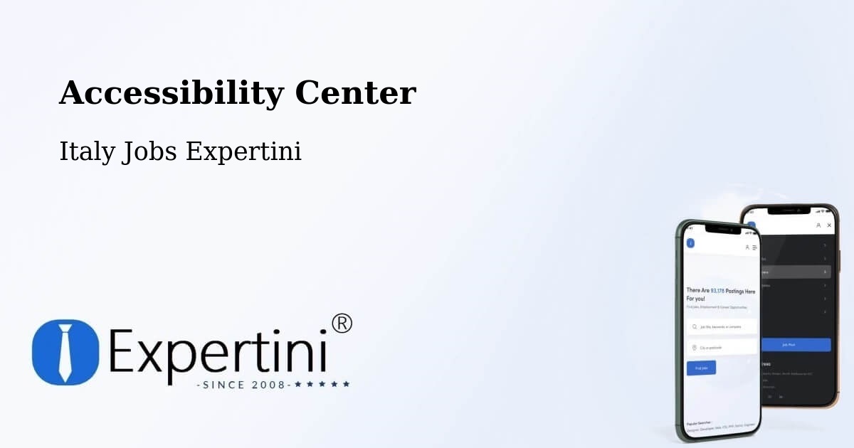 Accessibility Center - Italy Jobs Expertini