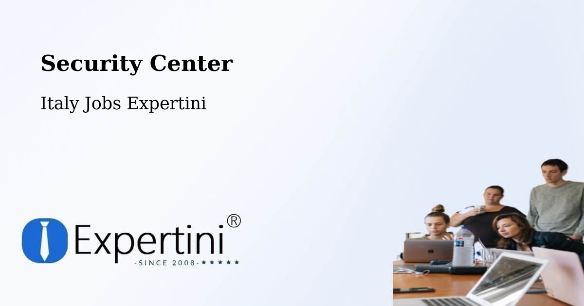 Security & Compliance – Galliate - Italy Jobs Expertini